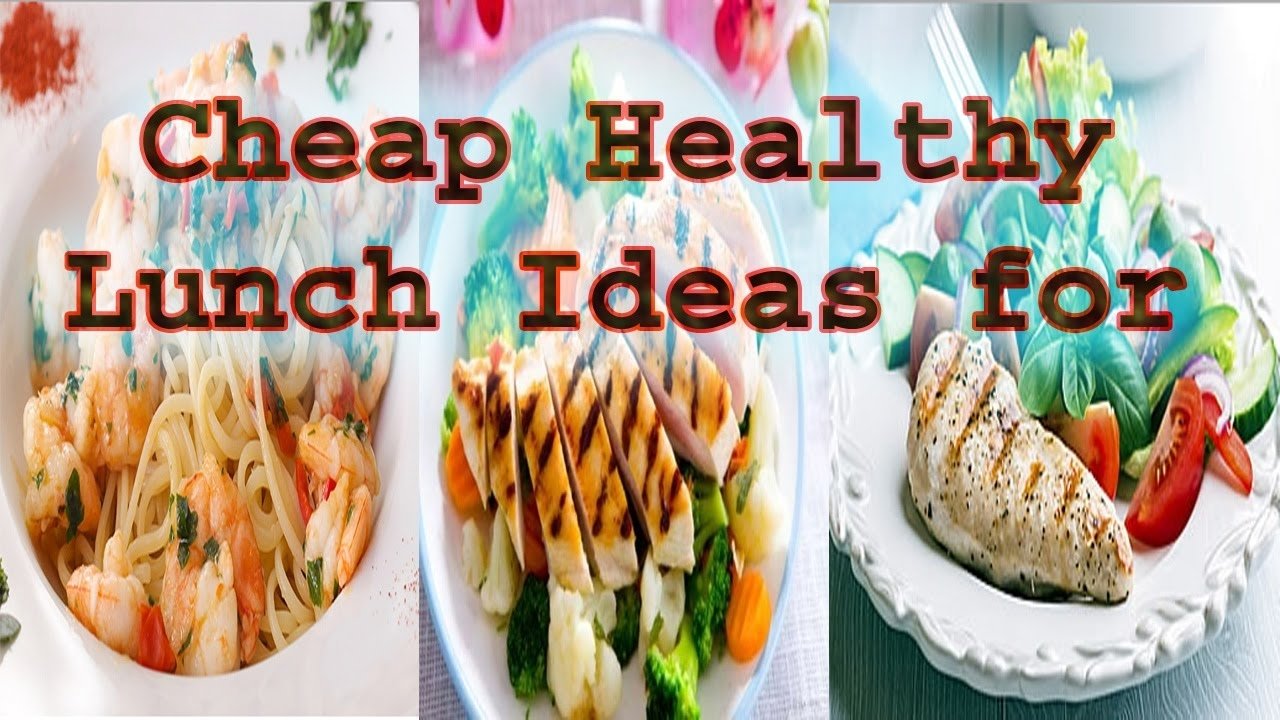 10 Famous Cheap Healthy Lunch Ideas For Work cheap healthy lunch ideas for work for men youtube 2 2022