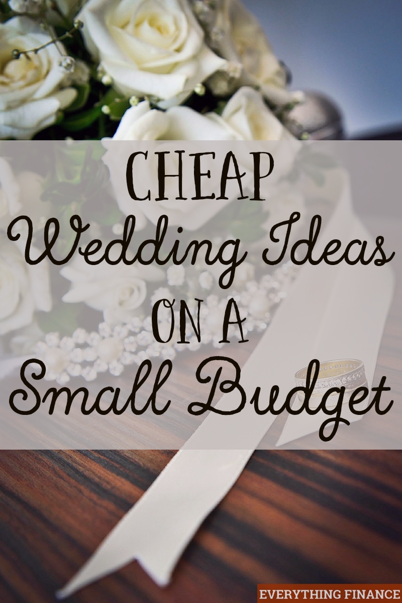 10 Cute Small Wedding  Ideas On A Budget 2022