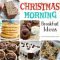 christmas morning breakfast ideas - kleinworth &amp; co