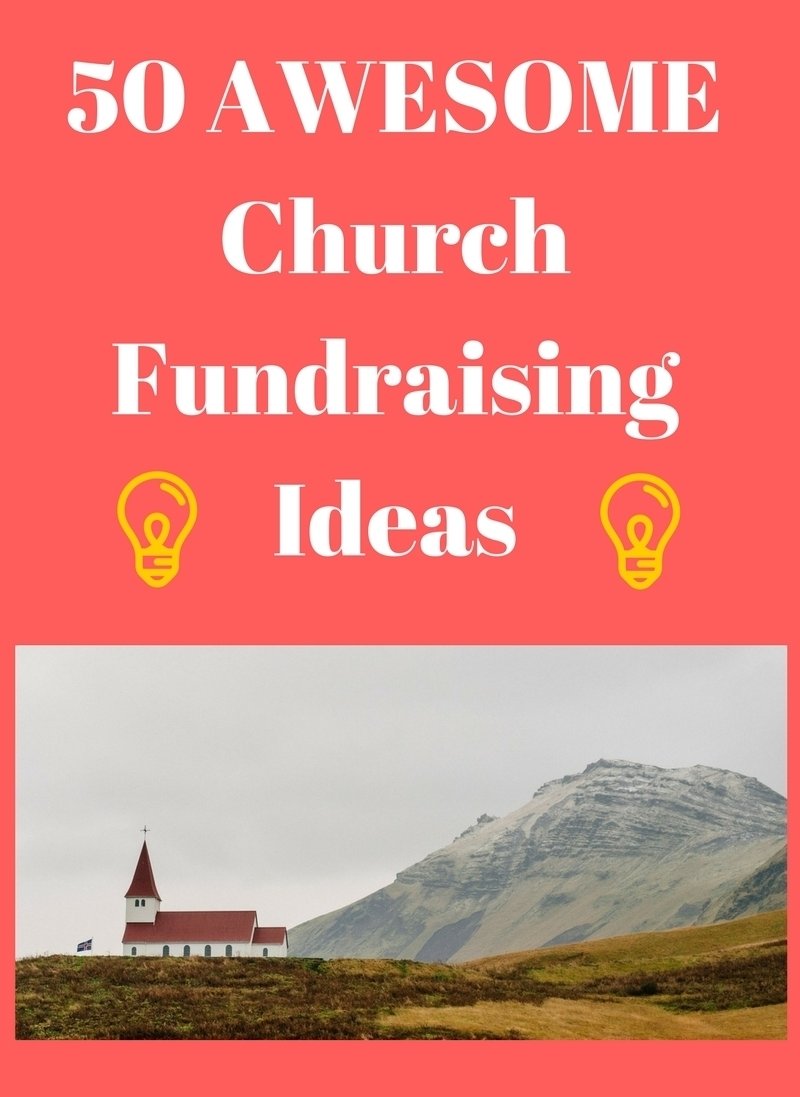 10 Ideal Ideas To Raise Money Fast church fundraising ideas best most profitable more 10 2022