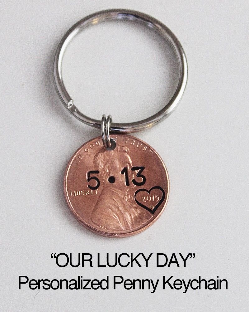 10 Stylish 10 Year Anniversary Gift Ideas For Couple custom penny keychain our lucky day gotcha day 2022