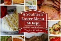 deep south dish: southern easter menu ideas and recipes