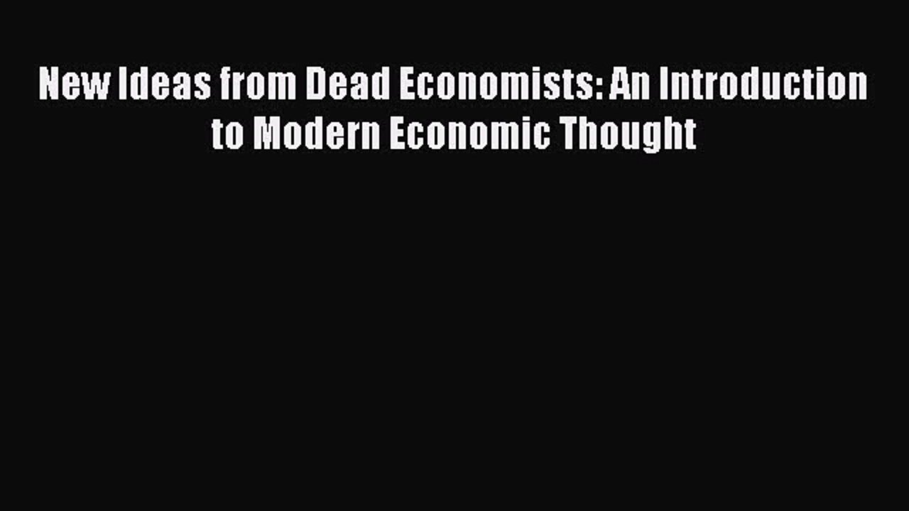 10 Trendy New Ideas From Dead Economists download new ideas from dead economists an introduction to modern 2022