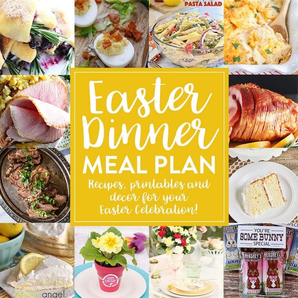 10 Fashionable Easter Sunday Dinner Menu Ideas easter dinner meal plan julies eats treats 2022
