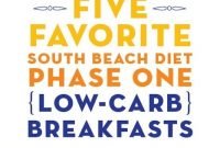 five favorite south beach diet phase one (low-carb) breakfasts