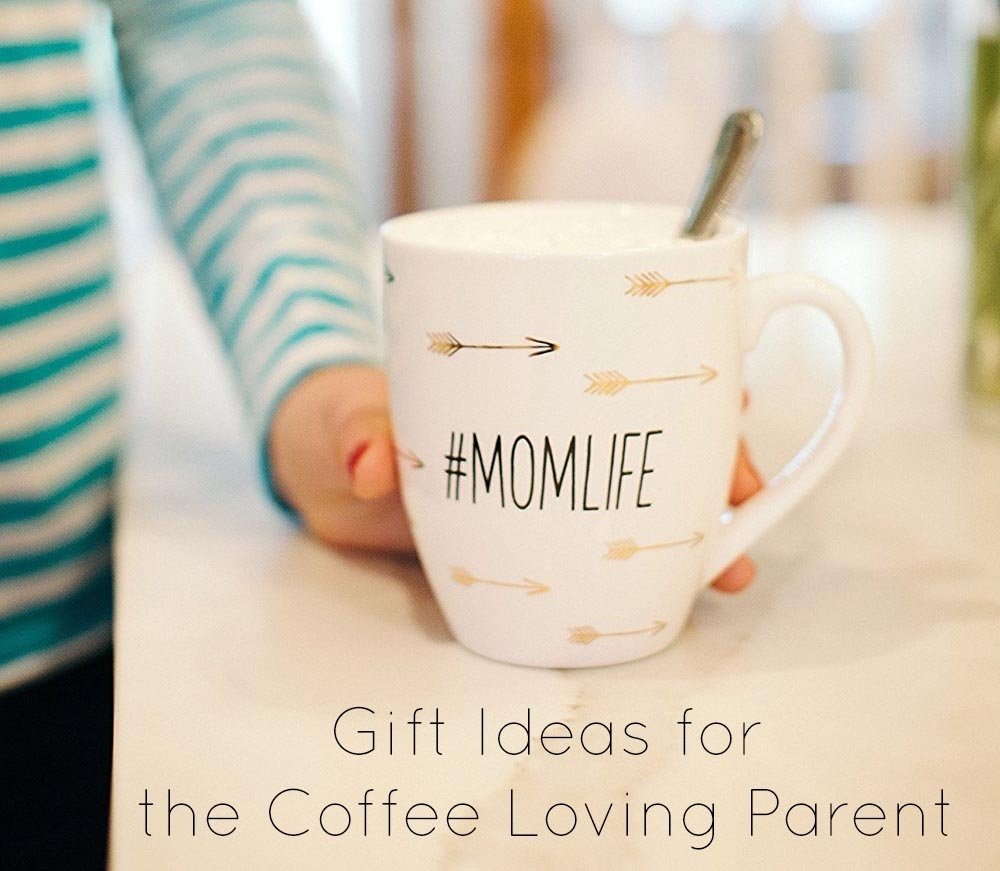 10 Trendy Gift Ideas For New Parents gift ideas for the coffee loving parent gugu guru blog 2022