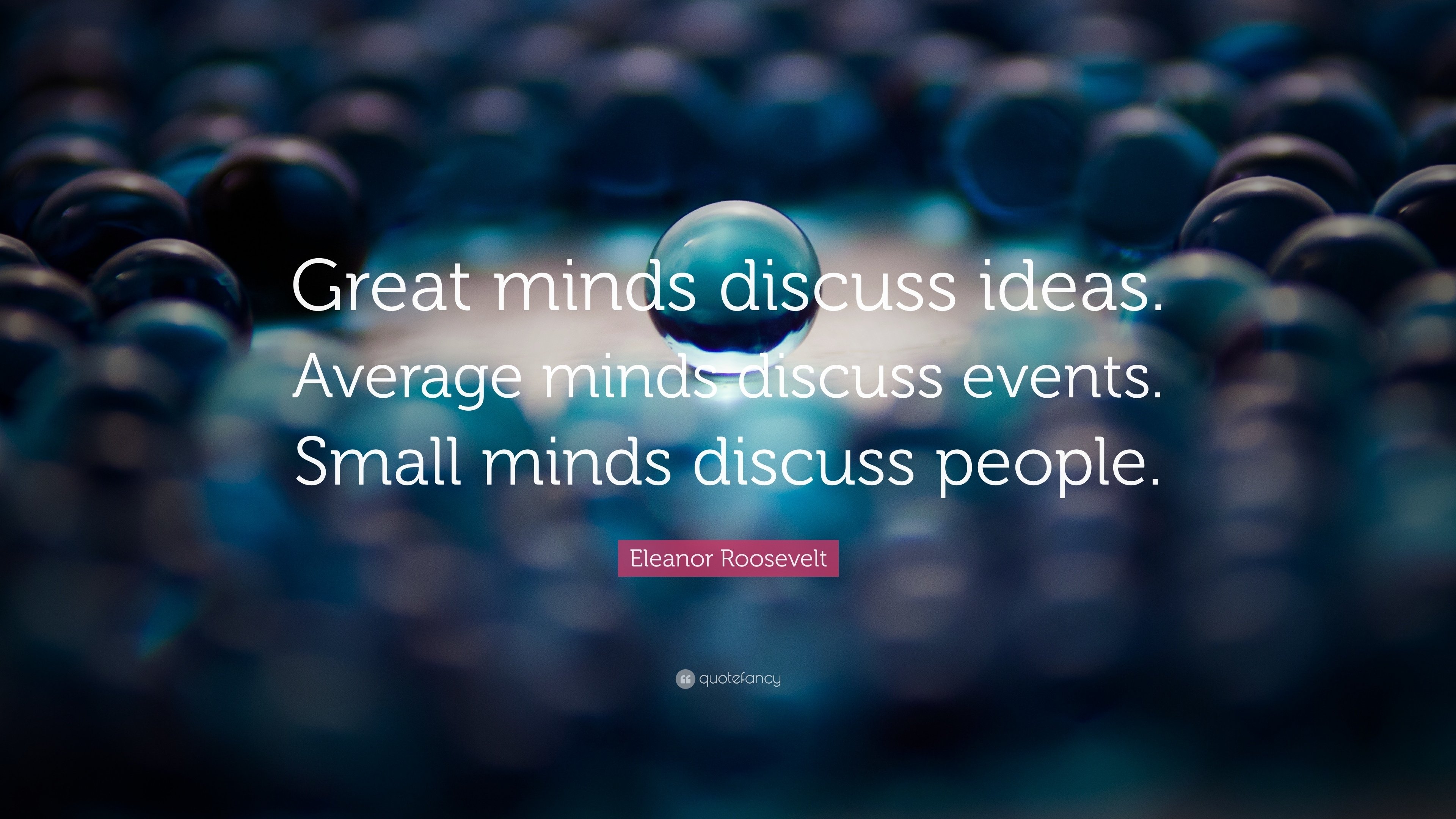10 Pretty Great Minds Discuss Ideas Average Minds Discuss Events great minds discuss ideas average minds discuss events small minds 4 2022
