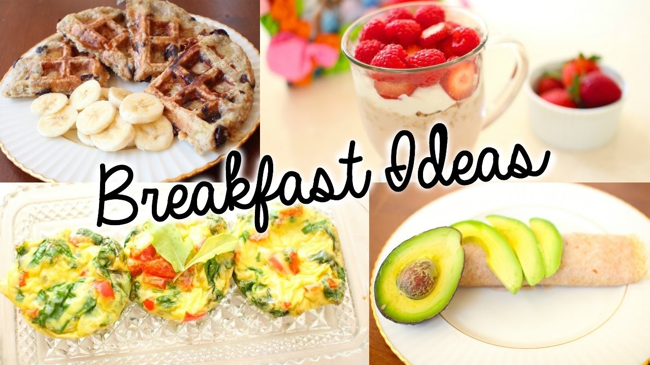 10 Awesome Quick Healthy Breakfast Ideas On The Go healthy easy breakfast ideas for school youtube 1 2022