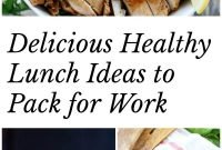 healthy lunch ideas to pack for work (40+ recipes!)