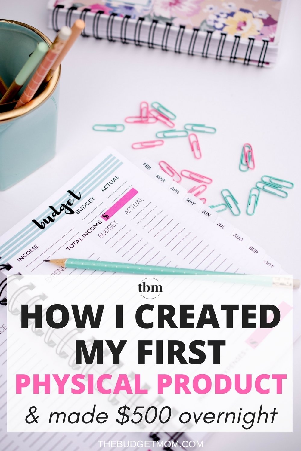 10 Most Popular How To Sell My Idea how i created my first physical product the budget mom 2022