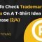 how to check trademark status on a t-shirt idea or phrase - part 2