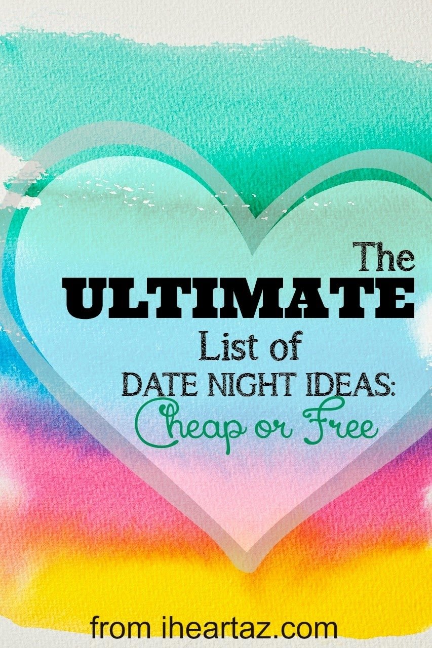 10 Amazing Romantic Date Ideas In Phoenix i heart az phoenix date night ideas cheap or free 2022