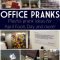 innocent and playful april fools prank ideas | office prank ideas