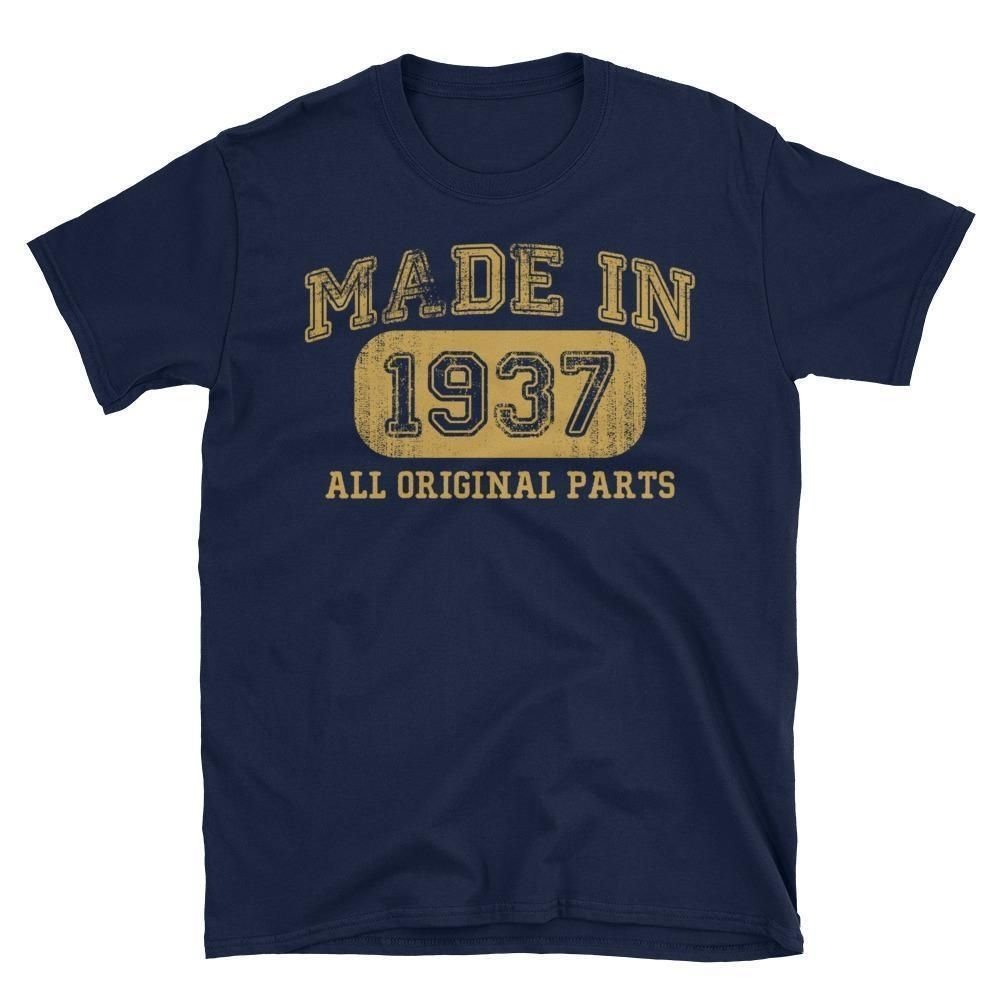 10 Amazing Gift Ideas For 80 Year Old Man made in 1937 all original parts t shirt gift ideas for 81 year old 2022