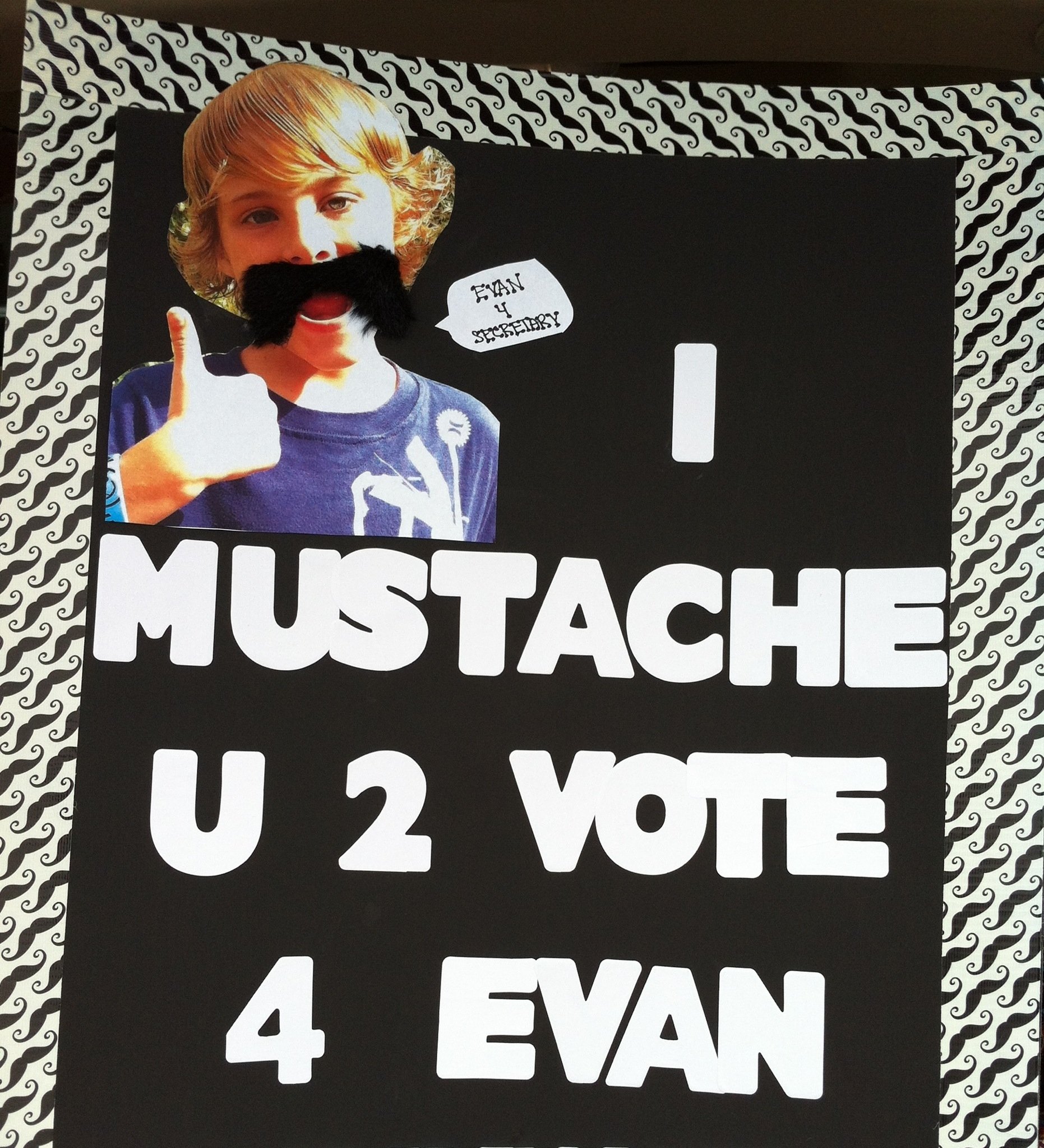 10 Spectacular Campaign Poster Ideas For Kids mustache campaign poster for school i mustache u 2 vote 4 2022