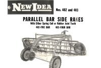 new idea 402 and 403 parallel bar side rakes manual | farm manuals fast