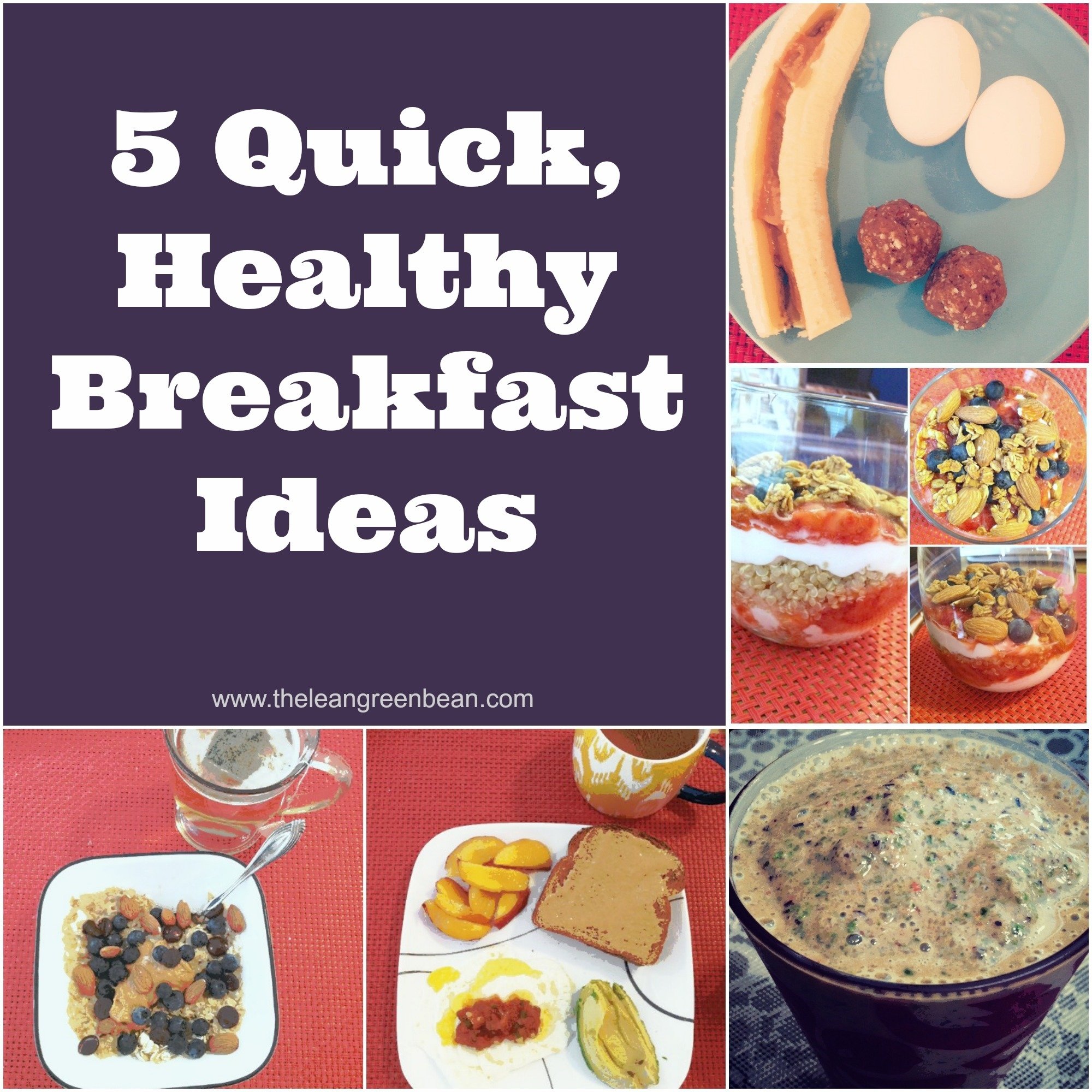 10 Awesome Quick Healthy Breakfast Ideas On The Go quick healthy breakfast ideas from a registered dietitian 1 2022