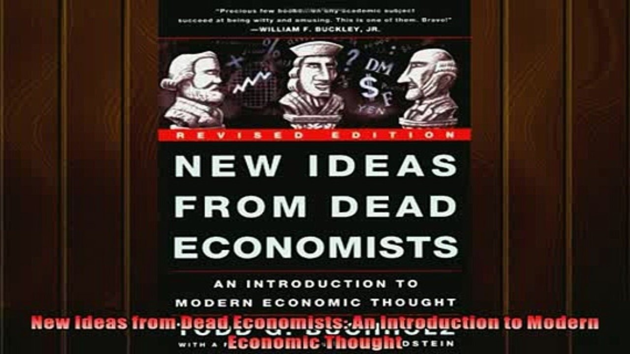 10 Trendy New Ideas From Dead Economists read book new ideas from dead economists an introduction to modern 2022