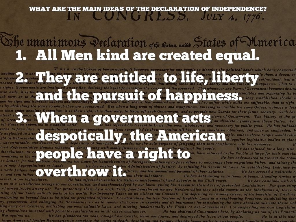 10 Beautiful Main Ideas Of The Declaration Of Independence revolutiontiegan bender 4 2022