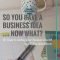so you have a business idea now what? | yael keon