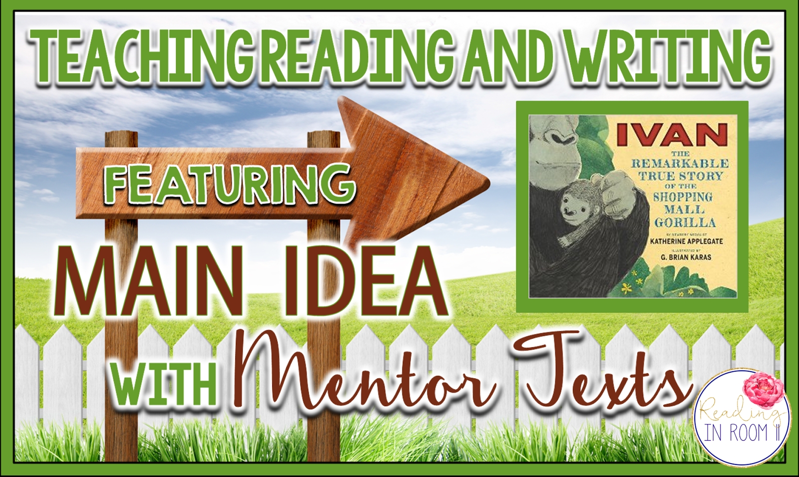 10 Beautiful Books To Teach Main Idea teaching reading and writing with mentor texts main idea reading 1 2022