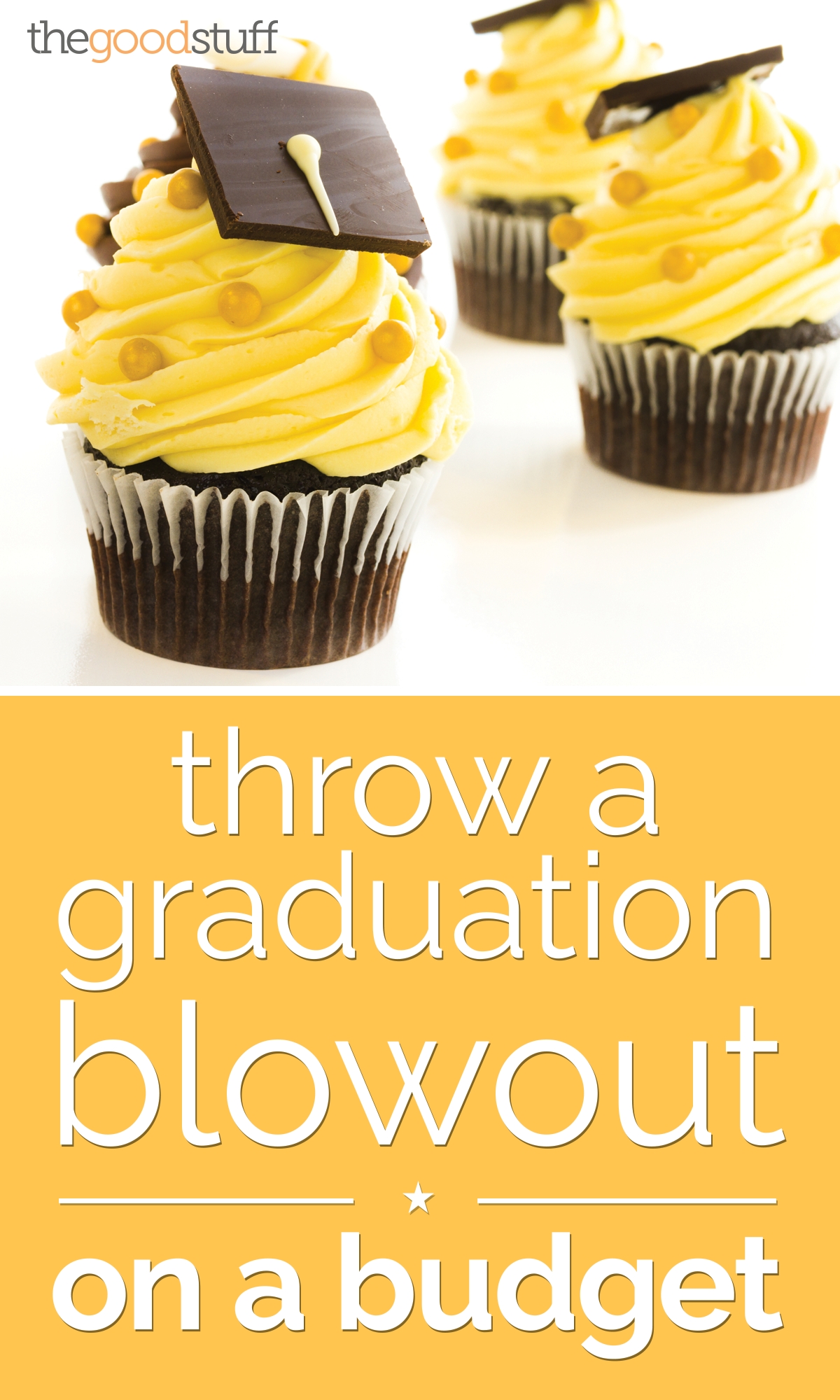 10 Nice Graduation Party Food Ideas Cheap throw a graduation party blowout on a budget thegoodstuff 2022