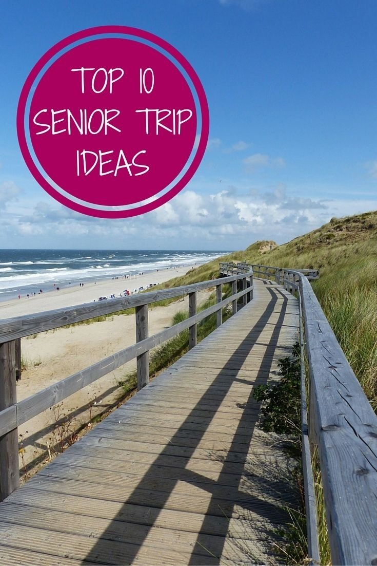 10 Stylish High School Senior Trip Ideas top 10 senior trip ideas places pinterest senior trip 2022