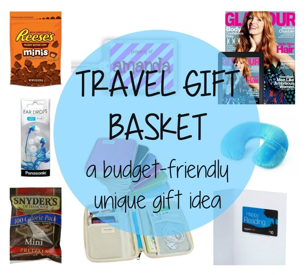 10 Gorgeous Gift Ideas For A Traveler travel gift basket budget friendly gift ideas for the traveler 2022