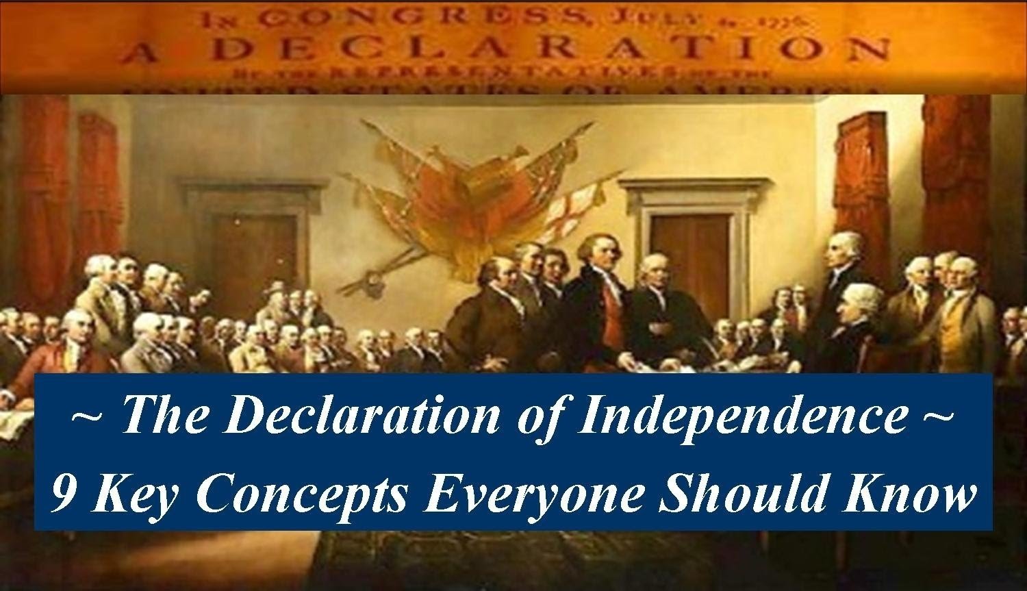 10 Stylish Main Idea Of The Declaration Of Independence understanding the declaration of independence 9 key concepts 3 2022