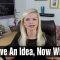 what to do after you come up with an invention idea - youtube