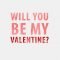 will you be my valentine ideas - download valentine's day images